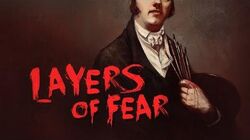 Layers of Fear, Layersoffear Wikia