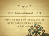 Chapter 7: The Abandoned Park