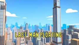 Last Man Floating (1)