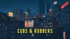 Cubs and Robbers (1)