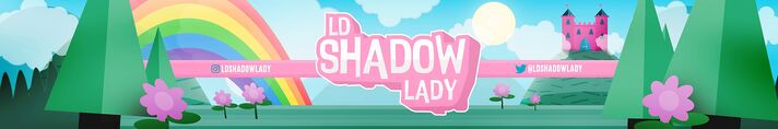 LDShadowLady Banner