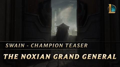 Swain the Noxian Grand General - Champion Teaser
