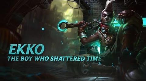 Ekko Champion Spotlight