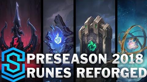 Preseason 2018 - Runes Reforged