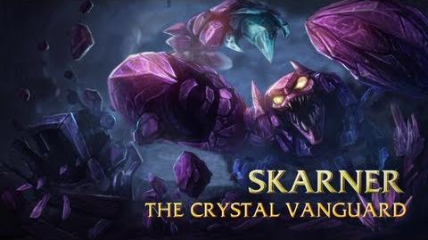 Skarner (Development), League of Legends Wiki