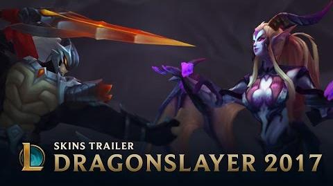 Rise of the Dragons Dragonslayer 2017 Skins Trailer - League of Legends