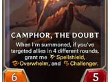 Camphor, the Doubt (Legends of Runeterra)