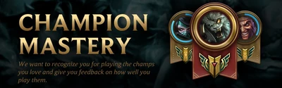 Champion Mastery 1