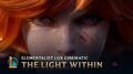 The Light Within Elementalist Lux - League of Legends