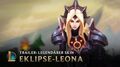 Der Hexenzirkel und die Eklipse Skin-Trailer Eklipse-Leona – League of Legends