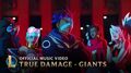 True Damage - Giants (mit Becky G, Keke Palmer, SOYEON von (G)I-DLE, DUCKWRTH, Thutmose)