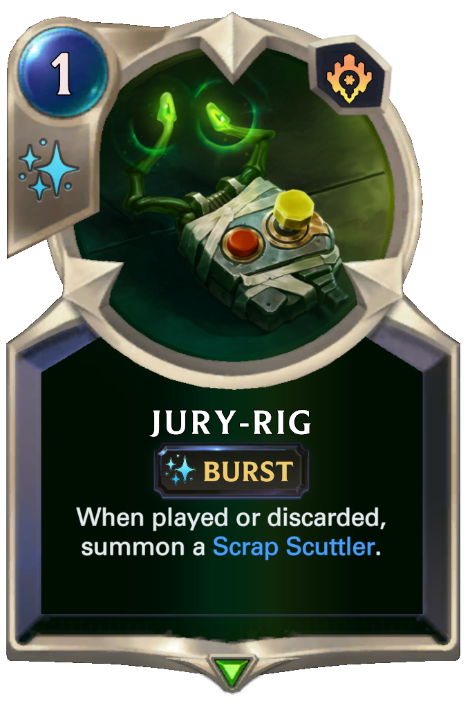 Jury-Rig (Legends of Runeterra), League of Legends Wiki