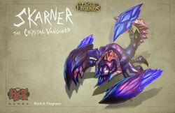 Skarner (Development), League of Legends Wiki