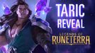 Taric Reveal New Champion - Legends of Runeterra