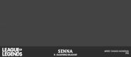 Senna TrueDamage Animation Concept 08