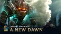 A New Dawn Cinematic - League of Legends