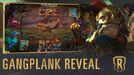 Gangplank Reveal New Champion - Legends of Runeterra