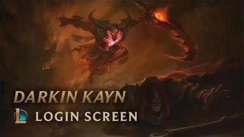 Darkin Kayn - Login Screen