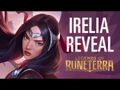 Irelia Reveal - New Champion - Legends of Runeterra