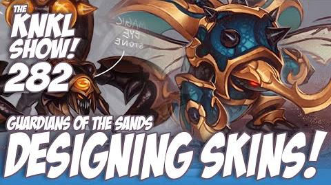 KNKL 282 Designing for Guardians of the Sands!