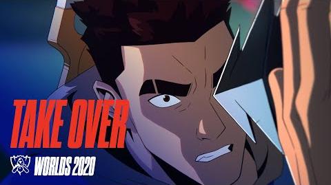 Take Over | League of Legends Wiki | Fandom