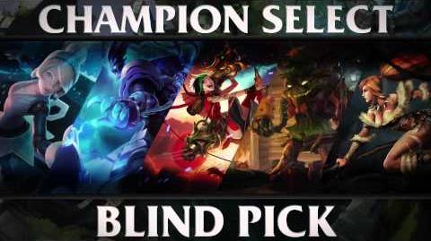 Blind_Pick_-_Champion_Select_Music