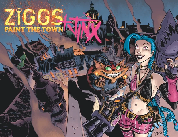 Ziggs and Jinx "Paint the Town" Cover 1 (by Riot Contracted Artists Fábio Moon and Dave Stewart)