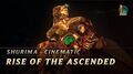 Shurima Rise of the Ascended