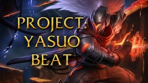 LoL Sounds - Project Yasuo - Dance Beat