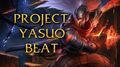 LoL Sounds - Project Yasuo - Dance Beat