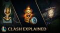 Clash Explained Clash - League of Legends