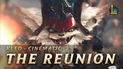 Kled The Reunion New Champion Teaser - League of Legends