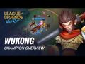 Wukong Champion Overview - Gameplay - League of Legends- Wild Rift
