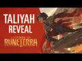 Taliyah Reveal - New Champion - Legends of Runeterra