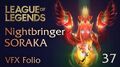 VFX Folio Nightbringer Soraka