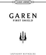 Garen "First Shield" Title