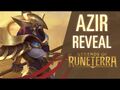 Azir Reveal - New Champion - Legends of Runeterra
