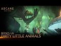 Bones UK - Dirty Little Animals - Arcane League of Legends - Riot Games Music