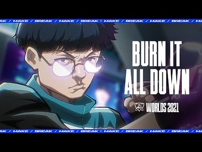 Burn_It_All_Down_(ft._PVRIS)_-_Worlds_2021_-_League_of_Legends