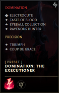 Domination: The Executioner (Domination + Precision)