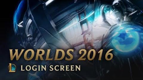 Worlds 2016 - Login Screen