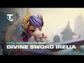 Divine Sword Irelia - Chibi Champion Trailer - Teamfight Tactics