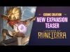 Cosmic Creation - New Expansion Teaser - Legends of Runeterra