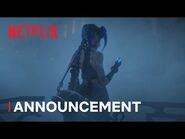 Arcane - Official Announcement - Netflix