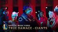 True Damage - GIANTS (ft