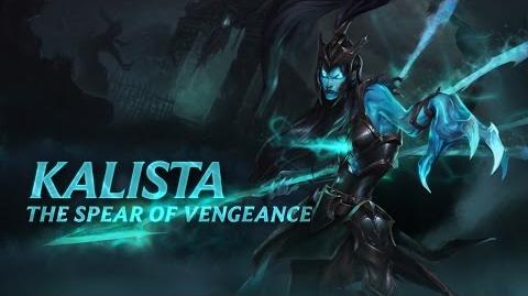 Kalista Champion Spotlight