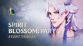 Spirit Blossom 2020 Part 2 Official Event Trailer - League of Legends