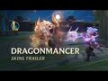 Dragonmancer 2021 - Official Skins Trailer - League of Legends