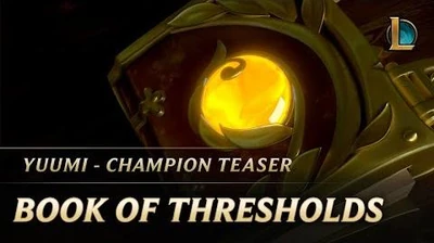 Book_of_Thresholds_Yuumi_Champion_Teaser_-_League_of_Legends