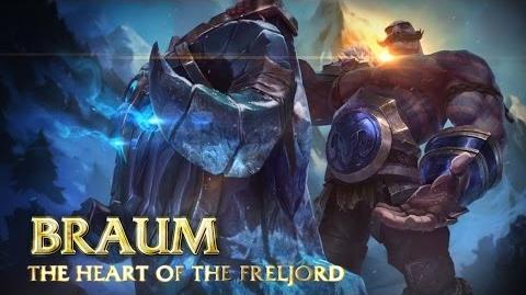 Braum Champion Spotlight